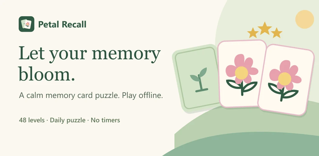 Petal Recall: let your memory bloom. A calm memory card puzzle. Play offline. 48 levels, daily puzzle, no timers.